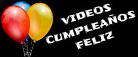 Videos Cumpleanos Feliz.com